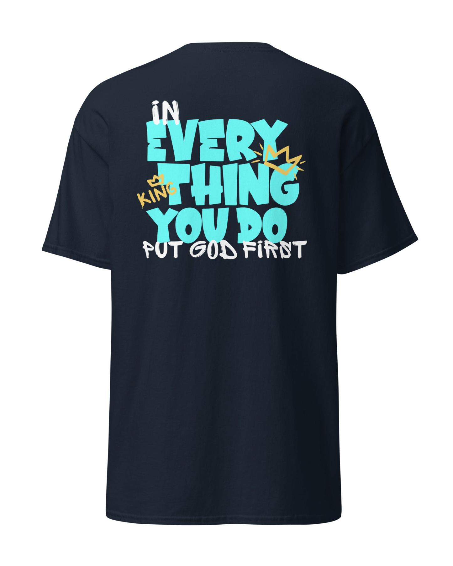 M.A.D Apparel Ltd Tees Put God First Classic Navy Faith T-shirt